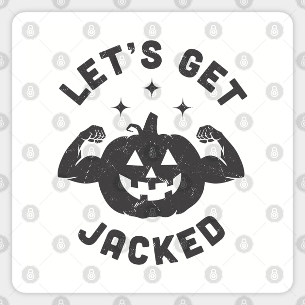 Let's Get Jacked Halloween Jack O Lanter Gym Sticker by OrangeMonkeyArt